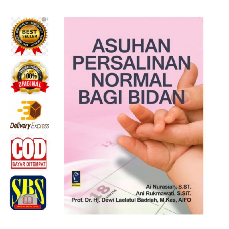 ASUHAN PERSALINAN NORMAL BAGI BIDAN