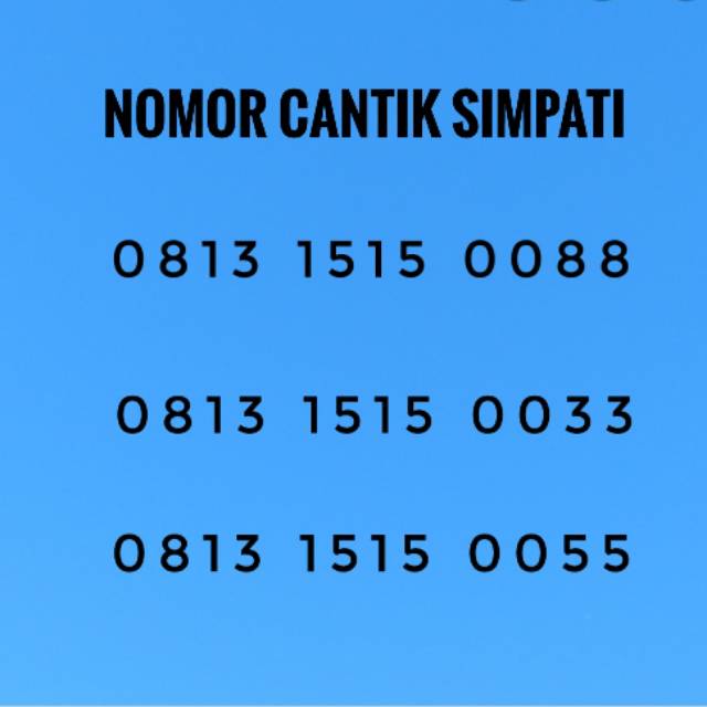 NOMOR CANTIK SIMPATI 0813 1515 00XX