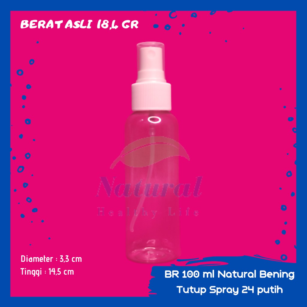 Botol 100ml Natural Bening BR Spray Neck 24 Bahan PET Tebal