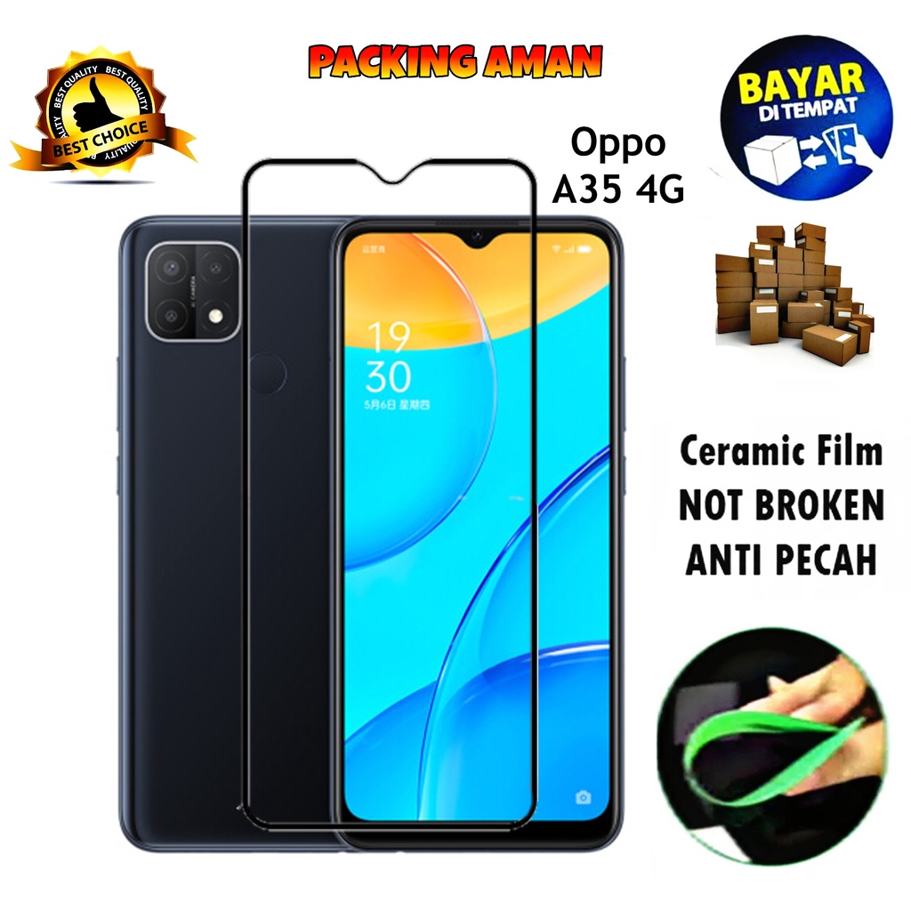 Tempered Glass Oppo A35 4G 2021 FULL COVER FULL SCREEN Ceramic Film Anti Gores