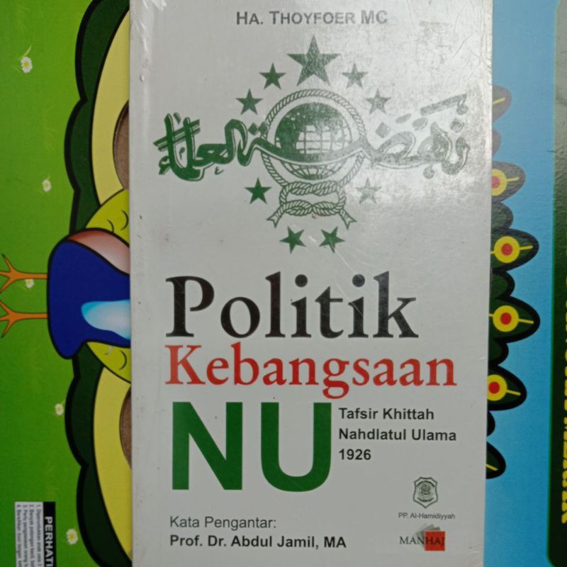 Politik Kebangsaan NU Tafsir Khittah Nahdlatul Ulama 1926