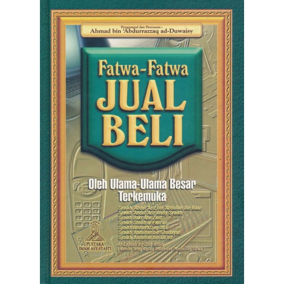FATWA FATWA JUAL BELI oleh ulama ulama besar terkemuka