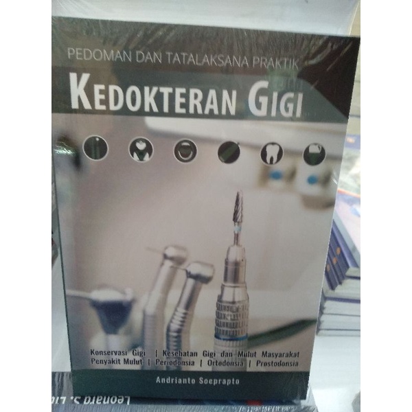 Pedoman dan Tatalaksana Praktik Kedokteran Gigi