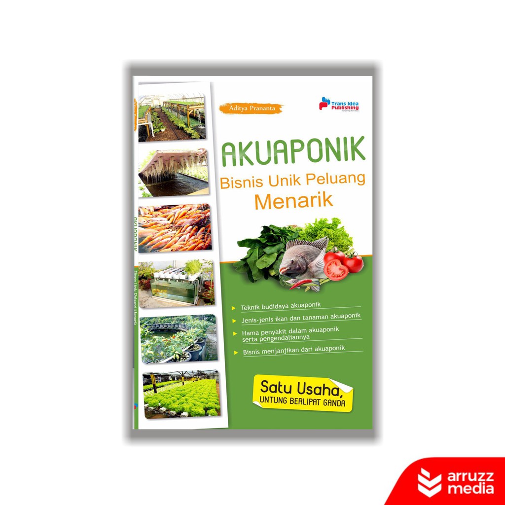 

Buku Akuaponik: Bisnis Unik Peluang Menarik