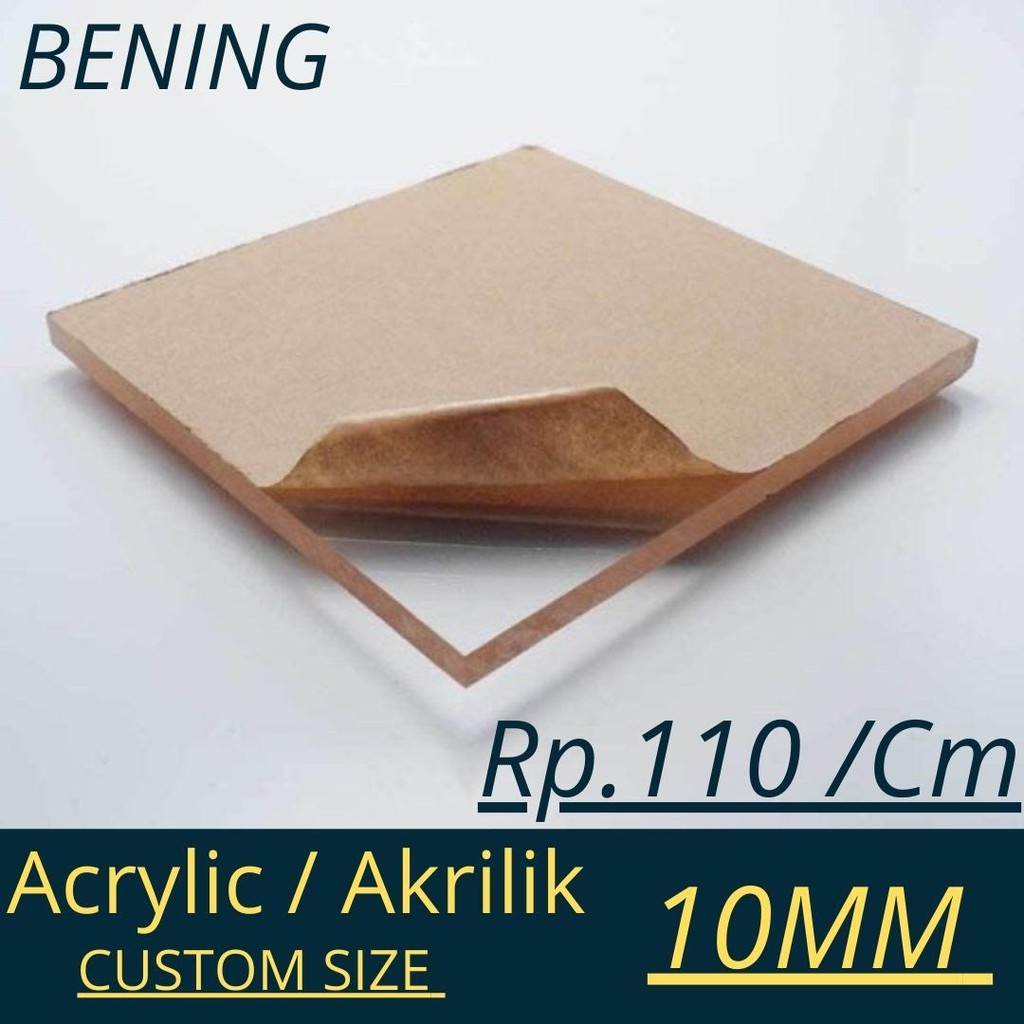 

ACRYLIC AKRILIK BENING CLEAR 10MM