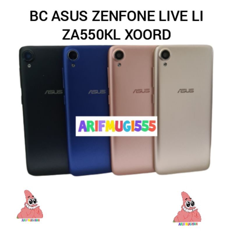 Backdoor Back Cover Kesing Casing Housing Asus Zenfone Live Li Za550kl X00RD Ori