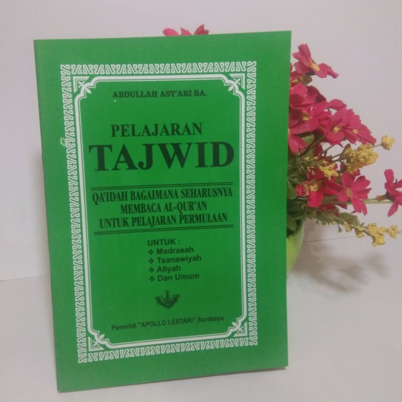 PELAJARAN TAJWID / ILMU TAJWID