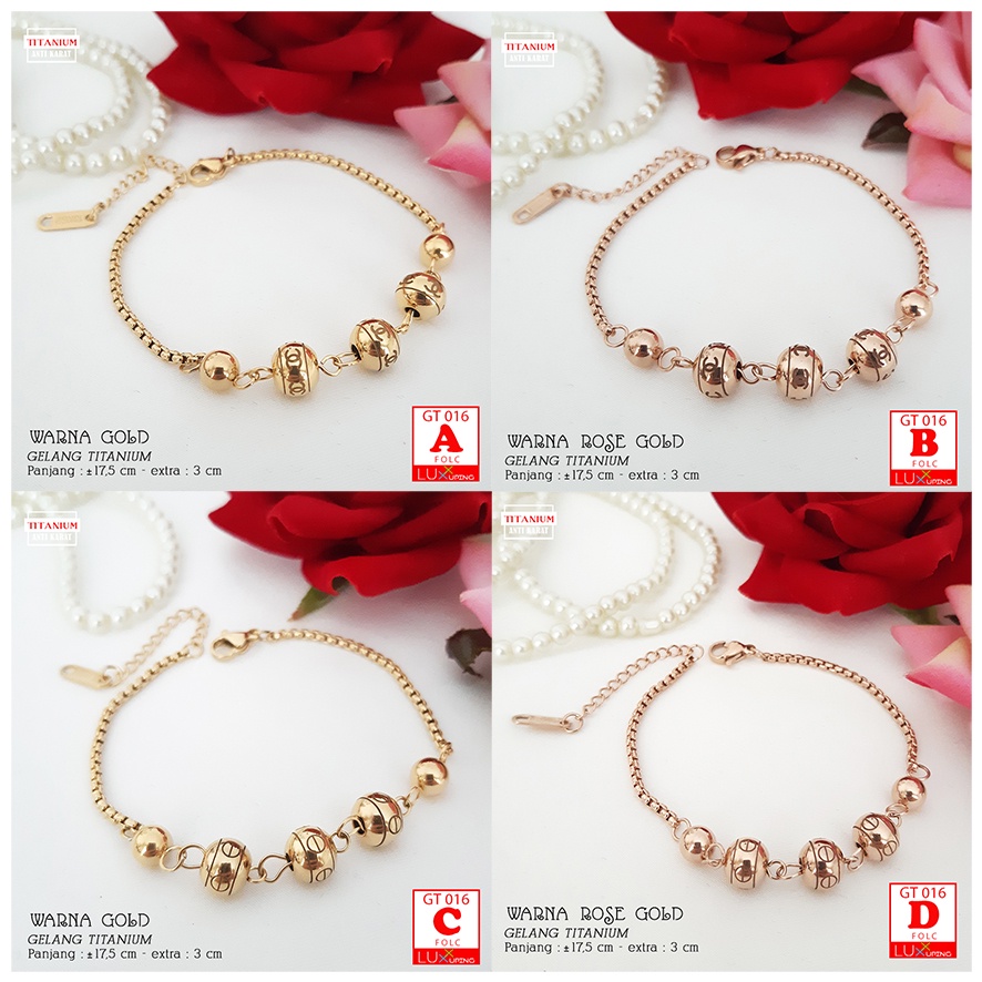 GT 016 Gelang Titanium Terbaru Gelang Tangan Bola Perhiasan Wanita Awet Tidak Mudah Luntur Gelang Stenlis Warna Gold Rose Gold Gelang Anti Karat Luxx Xuping