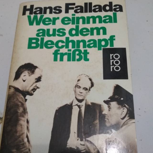 Novel hans fallada wer einnmal aus dem blechnapf fribt