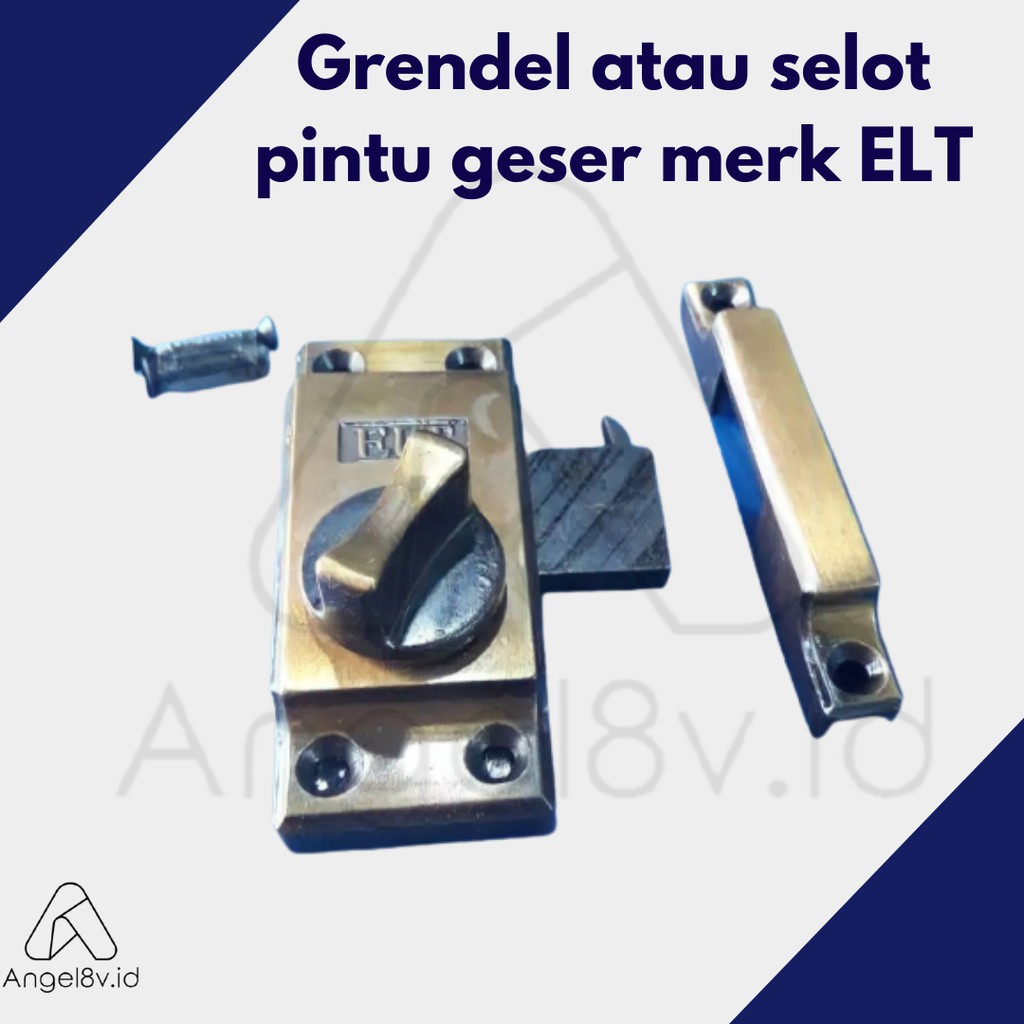 Grendel atau selot pintu geser merk ELT gaya antik atau vintage