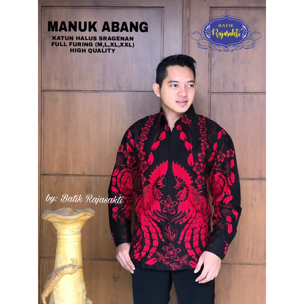 MANUK SERI RAJASAKTI KEMEJA BATIK SOLO PRIA LENGAN PANJANG LAPIS FURING ATASAN BATIK PREMIUM MODERN KATUN HALUS BAHUWIRYA  BANAMITRA BANAMITRA PUTIH BANGSAWAN BAYU PUTRA BERLIAN BIRU BHARATAYUDA BIMASENA BIRENDRA BIRU INDAH BRAHMAKERTA BRAHMAKERTA MERAH