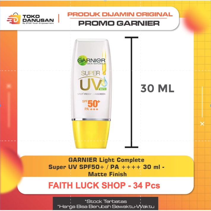 [FAITH LUCK SHOP] GARNIER Light Complete Super UV SPF50+ / PA ++++ 30 ml - Matte Finish