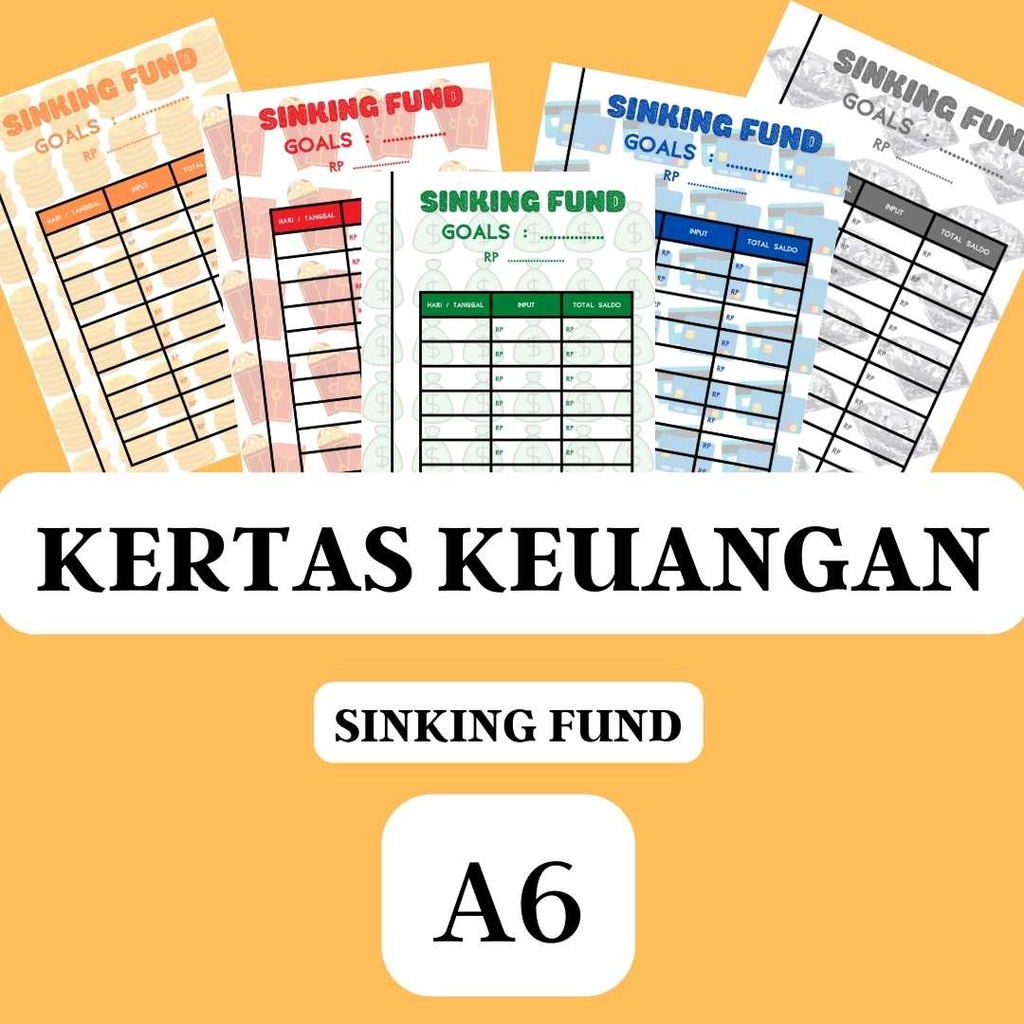 

Kertas Keuangan / Financial Paper / Perencana Keuangan / Financial Planner (isi binder/lembaran kertas) - Sinking Fund / Dana Pembayaran - Ukuran A6