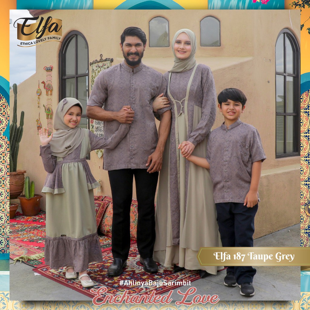 Ethica - Baju Baju Couple Keluarga Elfa 187 Taupe Grey - Kagumi 185 - Kids 74 - Kahfi 149 - Kids 109