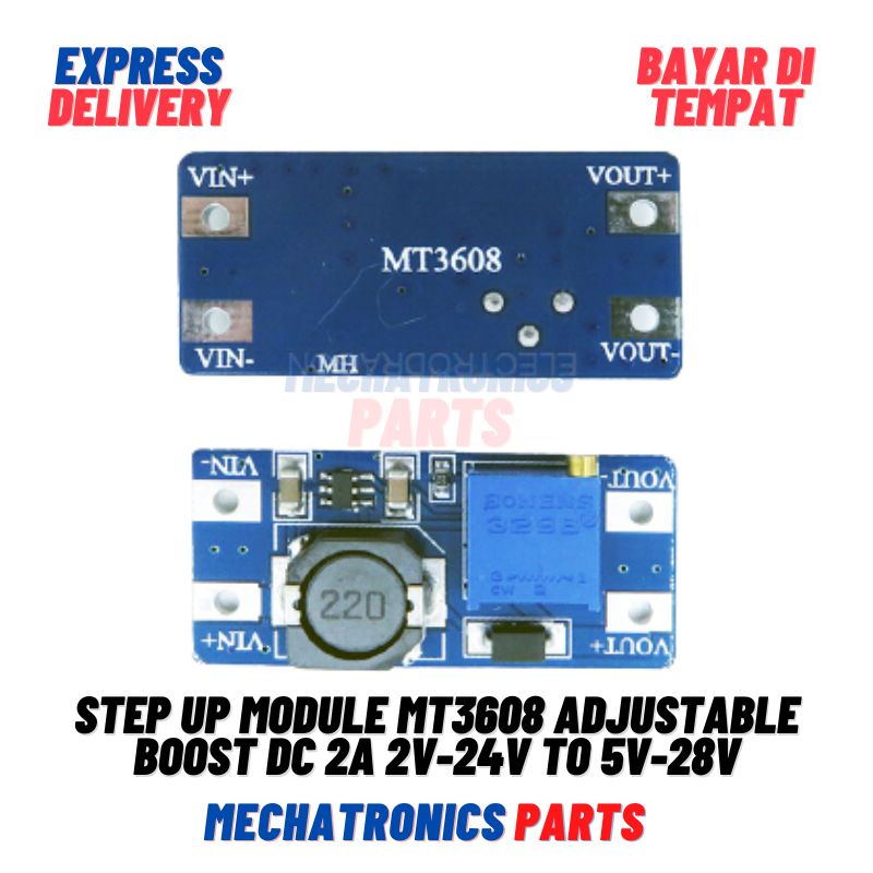 STEP UP MODULE MT3608 ADJUSTABLE STEP UP BOOST DC 2A 2V-24V TO 5V-28V