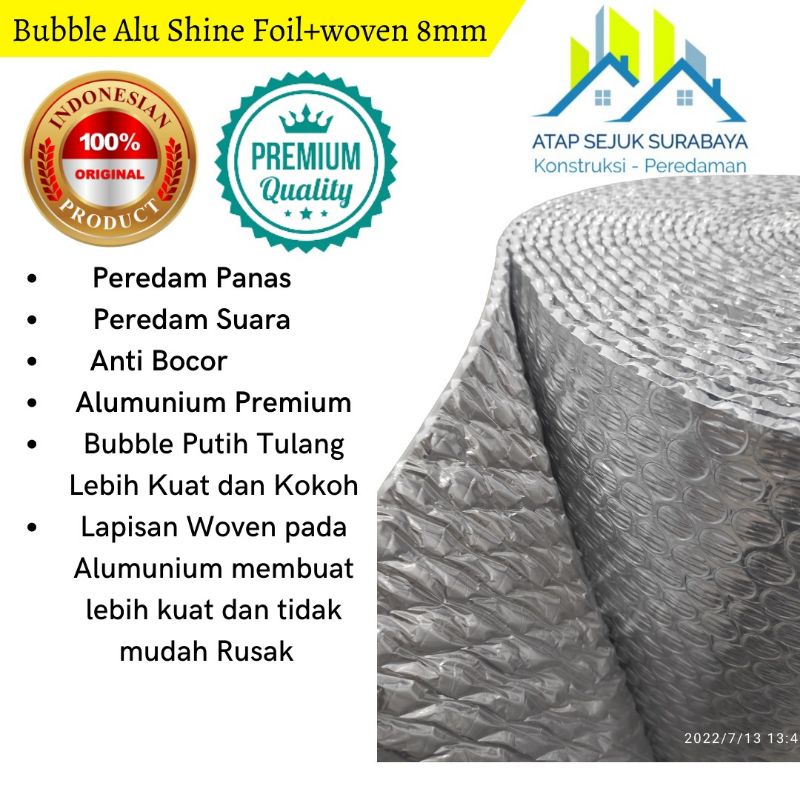 Shine Foil Bubble Alumunium Woven 8mm Peredam Panas Atap Premium