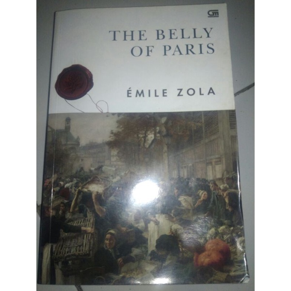 The Belly of Paris/Emile Zola