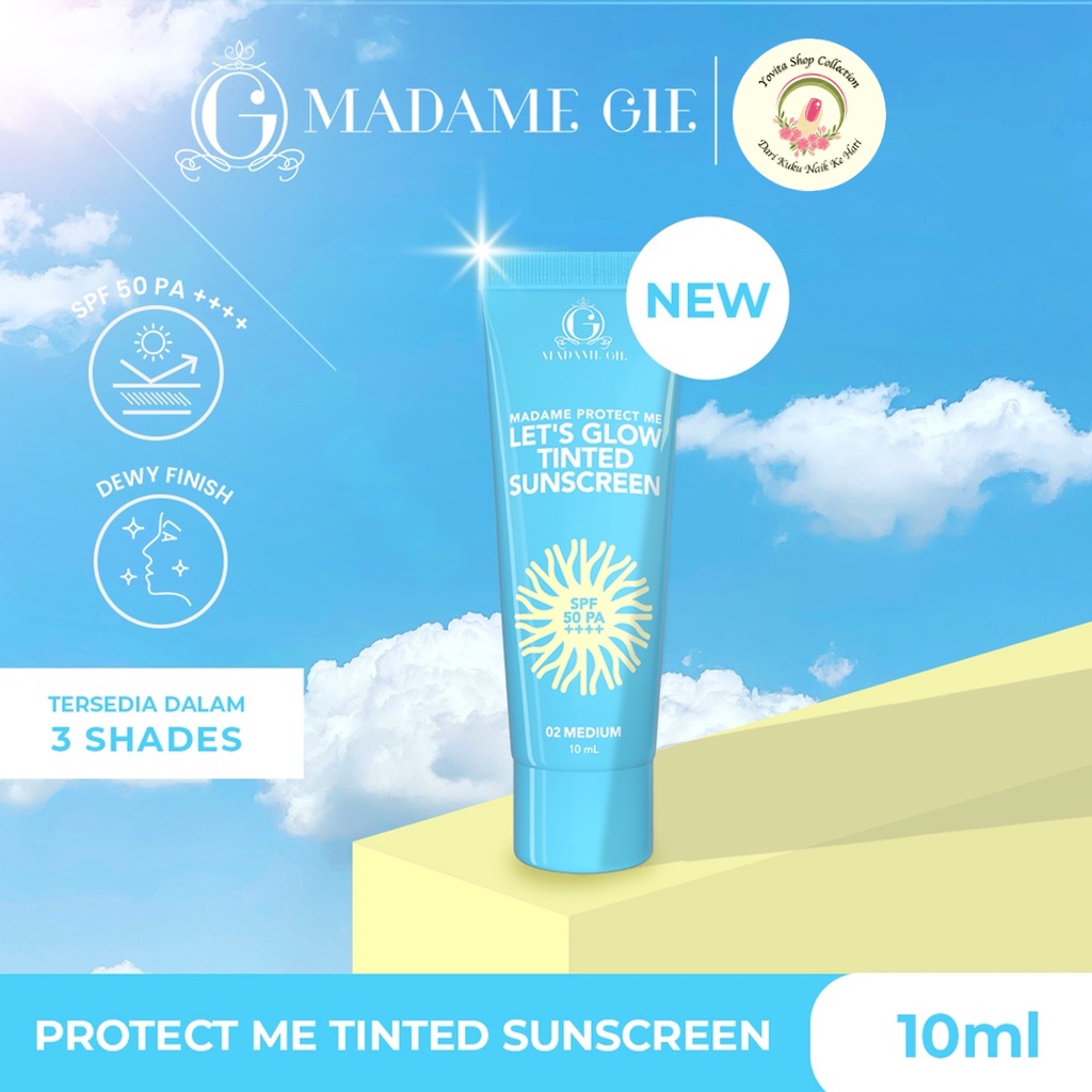 Sunscreen Madame Gie Madame Protect Me Let's Glow Tinted SPF 50 PA ++++ | Skincare sunblock