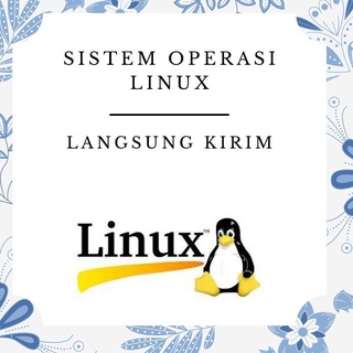 COD Sistem Operasi Linux - Langsung Kirim 550-1000 (ART. 338)