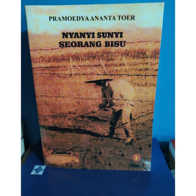 NYANYI SUNYI SEORANG BISU JILID 1 - Pramoedya Ananta Toer