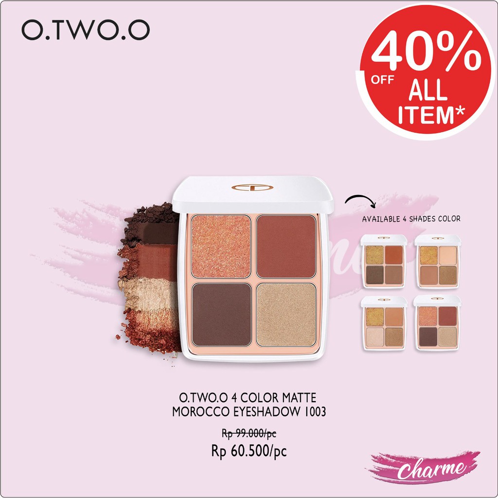 (READY &amp; ORI) O.Two.O 4 Color Matte Shimmer Marocco Eyeshadow Gaya Maroko Warna 1003 New Arrival