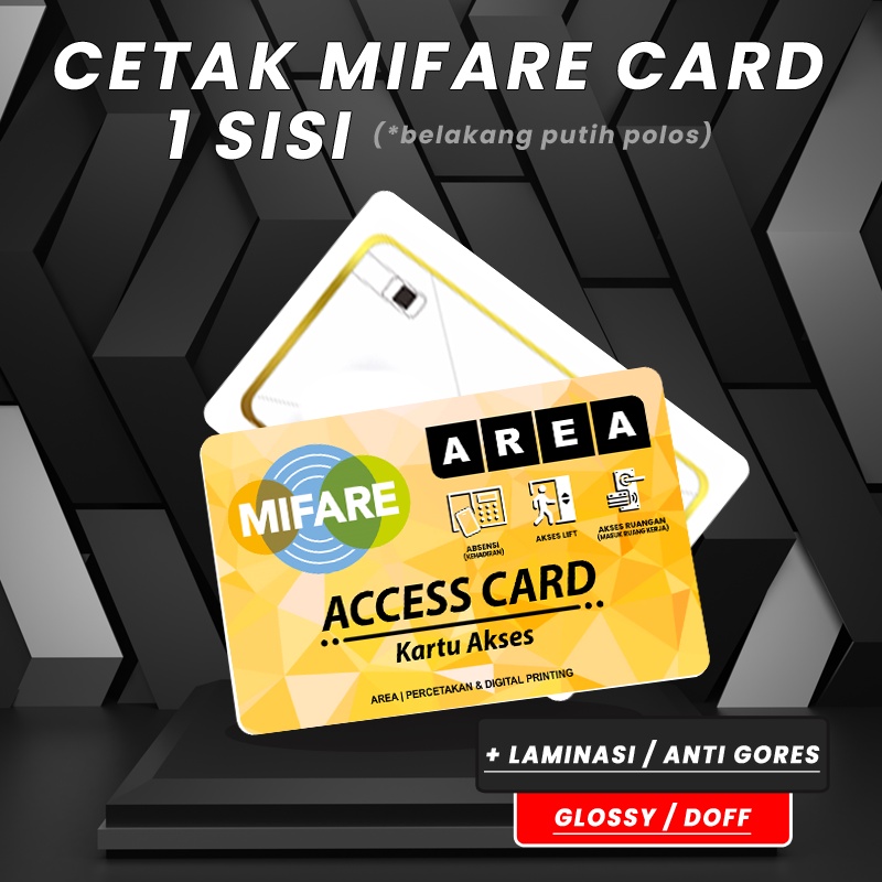 

Cetak Print MiFare Proximity Card 1 Sisi + Laminasi/Kartu Akses 1 Sisi