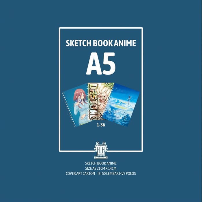 Sketch Book - Note Book - Buku Sketsa - Buku Catatan Anime A5 (1-33)
