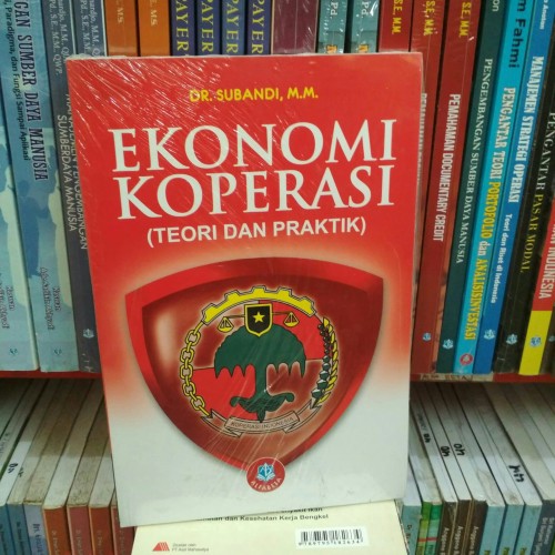 Buku Original: Ekonomi Koperasi Teori dan Praktik ( EKONOMI KOPERASI TEORI DAN PRAKTIK )