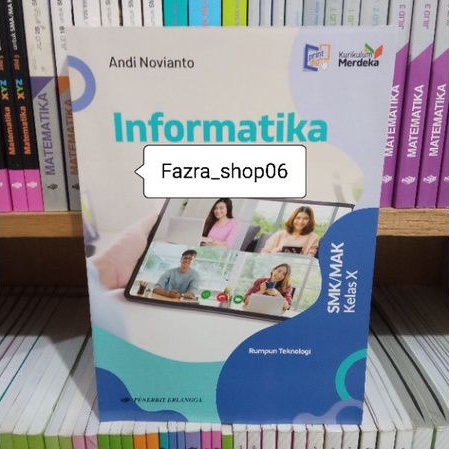 NEW Informatika/TIK smk/mak teknologi kelas 1/10 kurikulum merdeka Erlangga