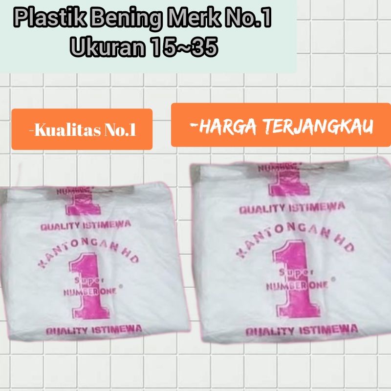 Kantong Plastik Bening, Plastik Asoy bening Merk No.1 Ukuran 15~35