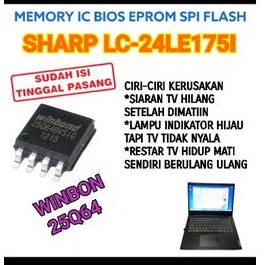 IC MEMORY SHARP LC-24LE175I LC-24LE1751 IC FLAS BIOS SHARP 24 INC LC 24LE175I 24LE1751