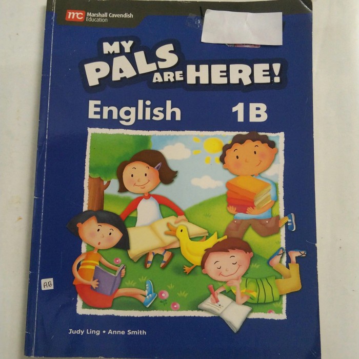 BUKU MY PALS ARE HERE ENGLISH 1B