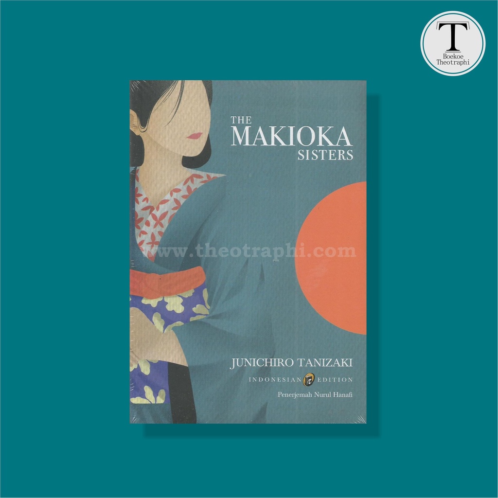 The Makioka Sisters - Junichiro Tanizaki