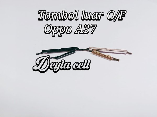 BUTTON ON OFF OPPO A37 TOMBOL ON OFF OPPO A37 NEO 9 PLUS VOLUME