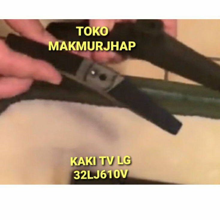 KAKI TV LG 32LJ610V 32LJ610 32LJ61 32 INCH