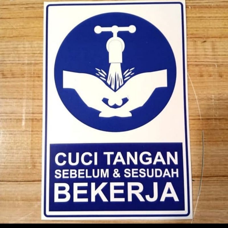 

stiker vinyl CUCI TANGAN SESUDAH DAN SEBELUM BEKERJA 10X15 LEBEL WATERPROF