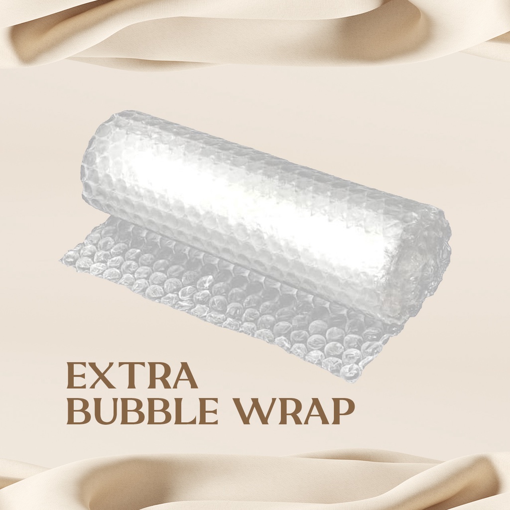 

EXTRA BUBBLE WRAP