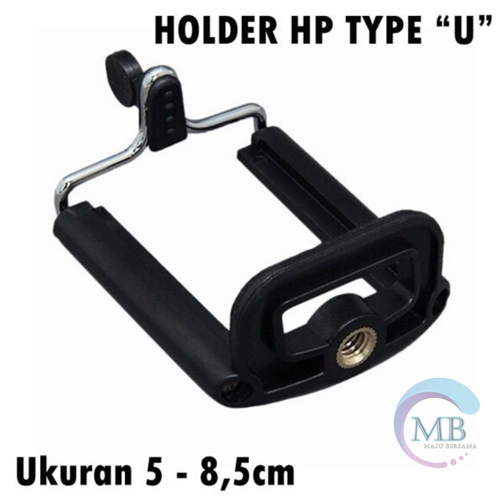 RT39 DUDUKAN HOLDER TARIK U TRIPOD MEDIUM JEPIT CLAMP BRACKET HANDPHONE HP UNIVERSAL MB2593