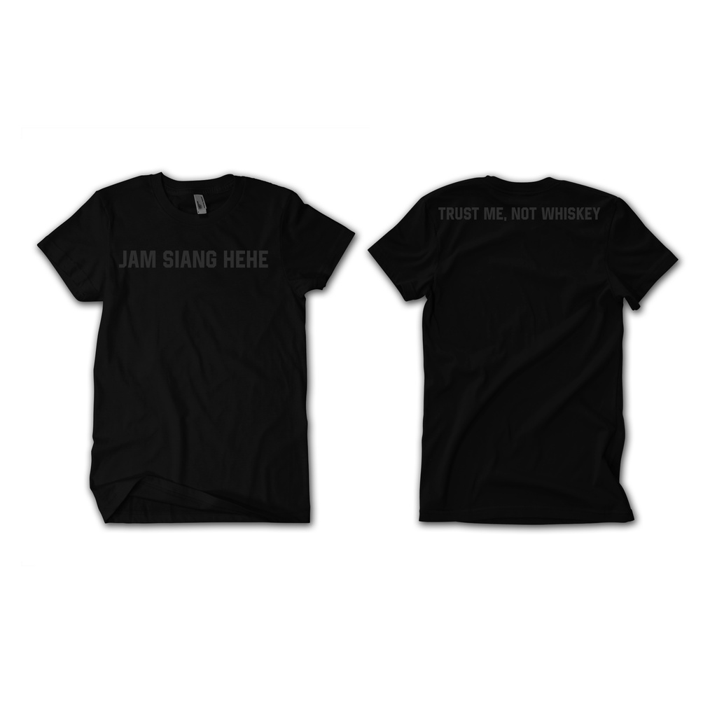 GB Oversize Hitam - Jam Siang Hehe x Trust Me Not Whiskey