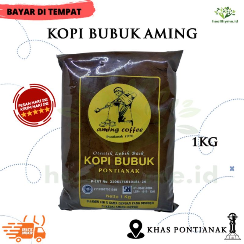 

Kopi Robusta Bubuk Aming Coffee Pontianak - 1 KG