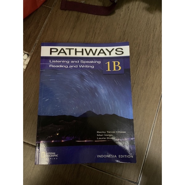 PATHWAYS 1B LISTENING SPEAKING READING AND WRITING 1B