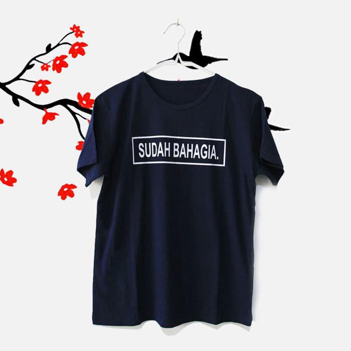 Tumblr Tee / T-Shirt / Kaos Wanita Lengan Pendek Sudah Bahagia Navy Top Quality