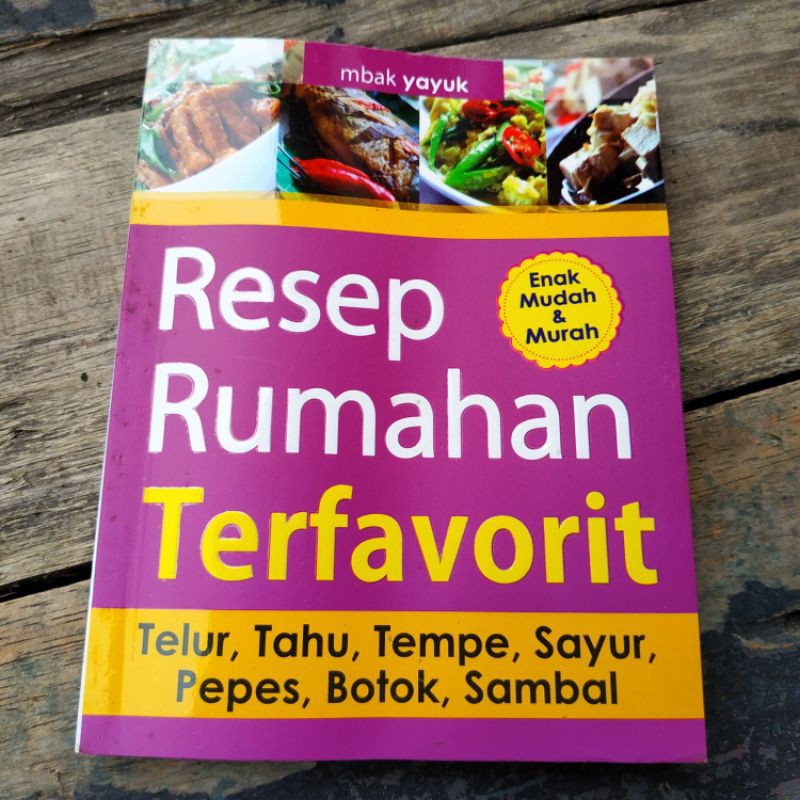 Resep Rumahan Terfavorit - Telur, Tahu, Tempe, Sayur, Pepes, Botok, Sambal