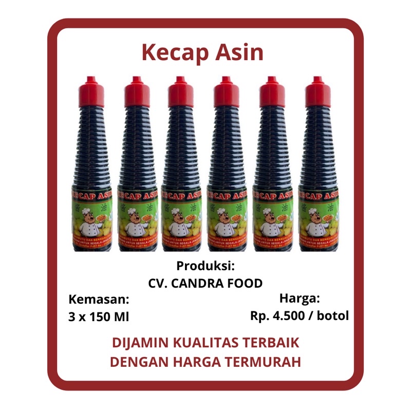 

KECAP ASIN kemasan 3x150Ml