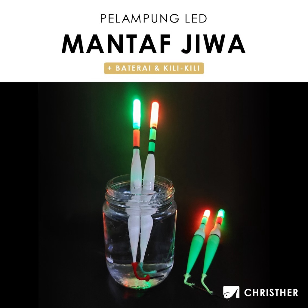 Pelampung LED MANTAF JIWA Electric Floater / Kumbul Pancing Kambangan Fishing Bobber Floats