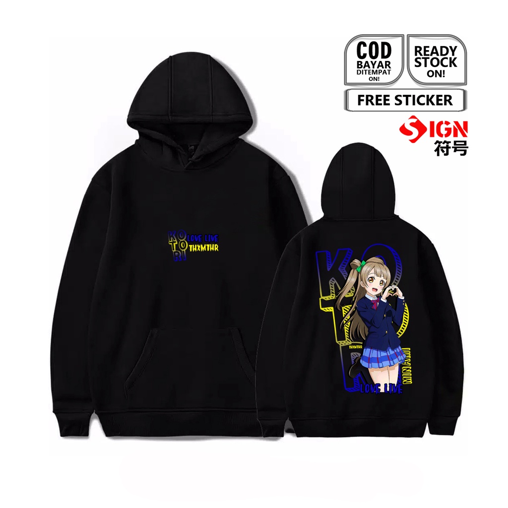 HOODIE KOTORI MINAMI LOVE LIVE NIJIGASAKI HIGH SCHOOL IDOL CLUB WAIFU ANIME MANGA RINA TENNOJI LIELLAL MUSE NICO YAZAWA BAJU JEPANG COSPLAY JAPAN CULTURE WIBU OTAKU - SIGN CLOTH