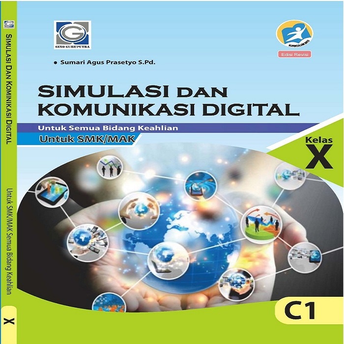 Simulasi dan Komunikasi  Digital Kelas X SMK