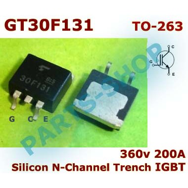 GT30F131 N-Channel Discrete Trench IGBT 200A 360v GT 30F132 TO-263