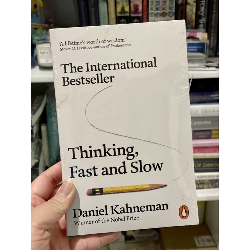 Thinking, Fast and Slow- Daniel Kahneman