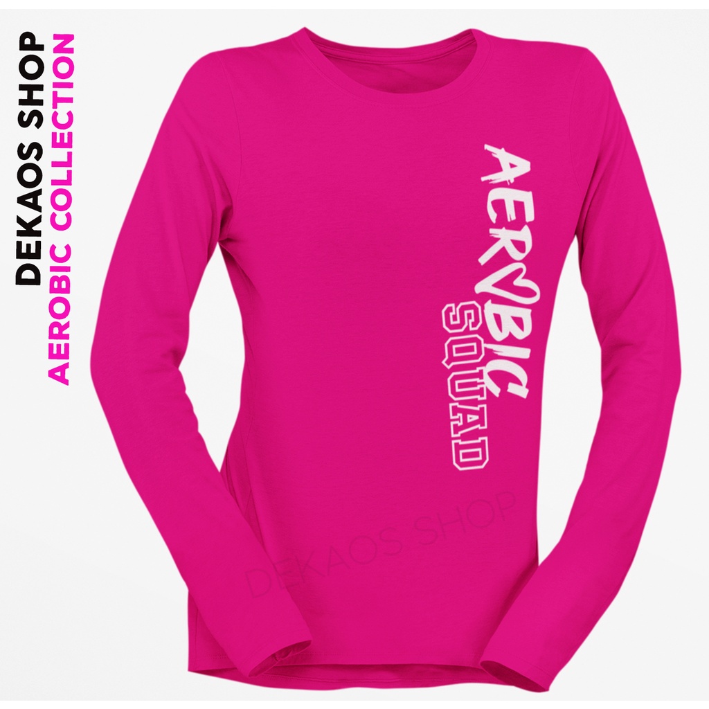 BAJU AEROBIC WANITA / KAOS AEROBIC WANITA / KAOS SENAM ZUMBA LENGAN PANJANG  / SETELAN ZUMBA / BAJU AEROBIC WANITA LENGAN PANJANG / KAOS AEROBIC SQUAD / BAJU SENAM WANITA / KAOS AEROBIC LENGAN PANJANG / KAOS AEROBIK WANITA / AEROBIC SQUAD / DEKAOS 1060LO-PINK FUSIA